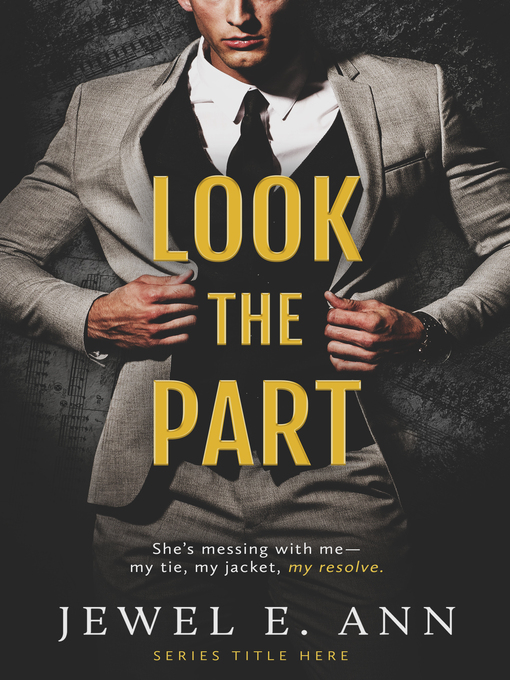 Title details for Look the Part by Jewel E. Ann - Available
